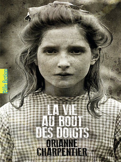 Title details for La vie au bout des doigts by Orianne Charpentier - Wait list